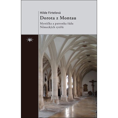 Dorota z Montau Hilde Firtelová – Hledejceny.cz