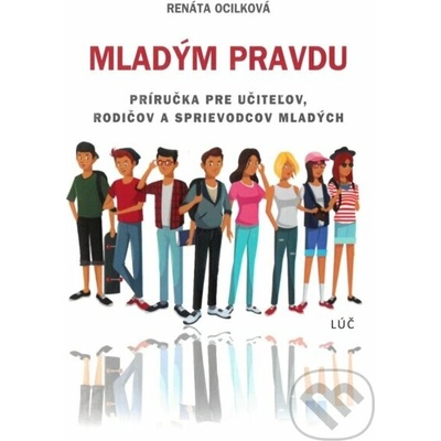 Mladým pravdu - Renáta Ocilková