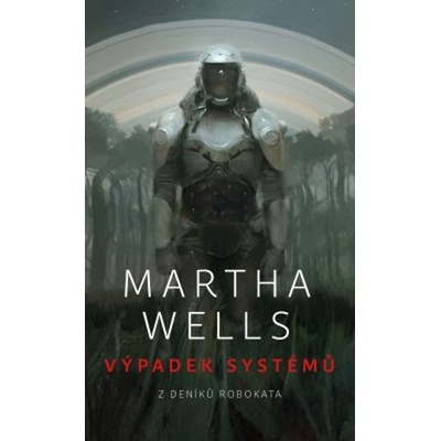 Výpadek systémů - Martha Wells