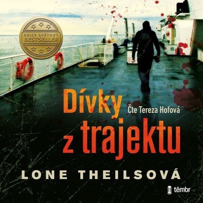 Dívky z trajektu - Theilsová Lone