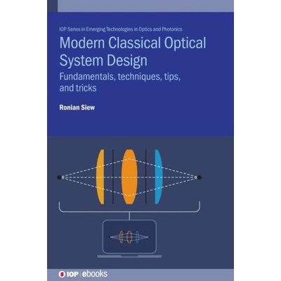 Modern Classical Optical System Design