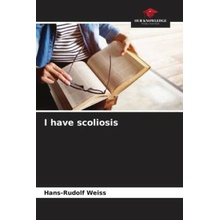 I have scoliosis