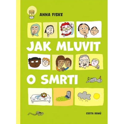 Jak mluvit o smrti - Anna Fiskeová – Hledejceny.cz