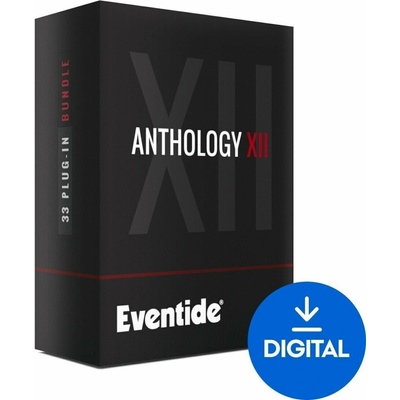 Eventide Anthology XII Everything Bundle of 32 Plugins (Digitálny produkt)