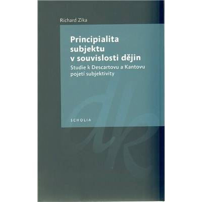 Principialita subjektu v souvislosti dějin