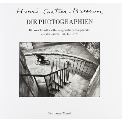 Henri Cartier-Bresson - DIE PHOTOGRAPHIEN