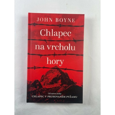 Chlapec na vrcholu hory - John Boyne
