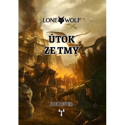 Lone Wolf 01: Útok ze tmy vázaná – Joe Dever