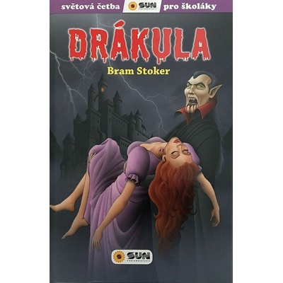 Drákula - Světová četba pro školáky NAKLADATELSTVÍ SUN s.r.o.