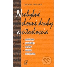 Neohybné slovné druhy a citoslovcia - Ladislav Navrátil