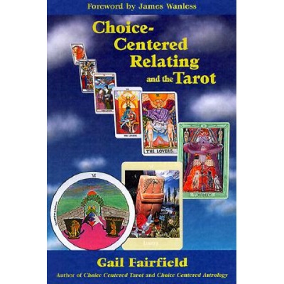 Choice-Centred Relating and the Tarot – Hledejceny.cz