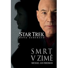 Star Trek Smrt v zimě - Michael Jan Friedman