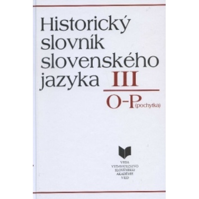 Historický slovník slovenského jazyka III O - P pochytka
