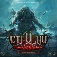Rexhry Cthulhu: I smrt může zemřít - Strach z neznáma