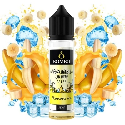 Bombo Wailani Juice S & V Banana Ice 15 ml