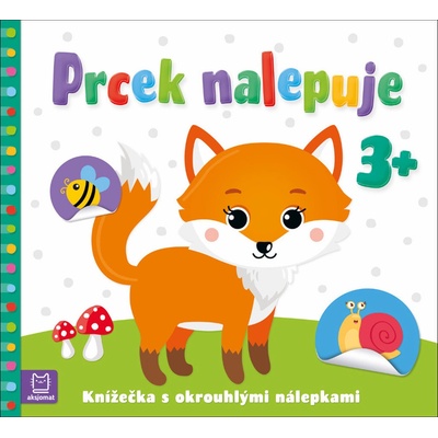 Prcek nalepuje 3+ / Knížečka s okrouhlými nálepkami - Bator Agnieszka, Izdebska Sylwia