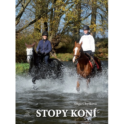 Stopy koní - Olga Chytková – Hledejceny.cz
