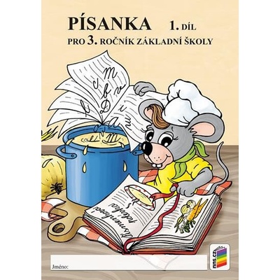 Písanka 3, 1. díl - dvoubarevná, 6. vydání