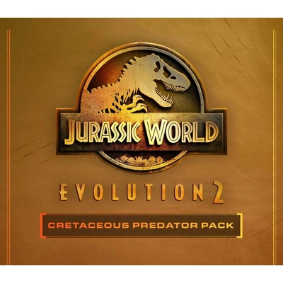 Jurassic World Evolution 2 - Cretaceous Predator Pack
