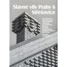 Slavné vily Prahy 6 - Střešovice - Petr Urlich