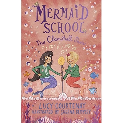 "Mermaid School: The Clamshell Show" - "" ("Courtenay Lucy")(Paperback / softback)