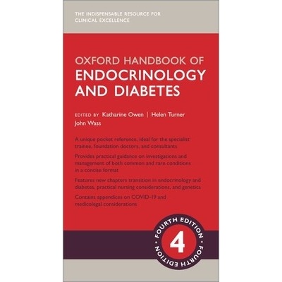 Oxford Handbook of Endocrinology & Diabetes 4e Owen Katharine