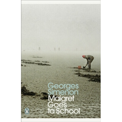 "Maigret Goes to School" - "" ("Simenon Georges")(Paperback)