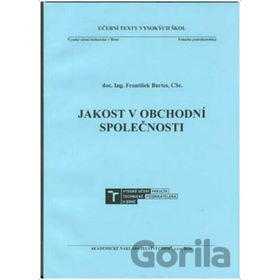 Jakost v obchodní společnosti