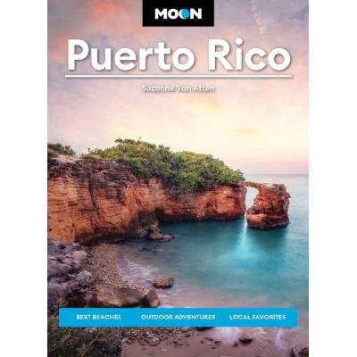 Moon Puerto Rico (Seventh Edition) - Atten, Suzanne Van – Hledejceny.cz