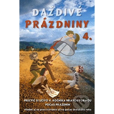 Daždivé prázdniny 4. ročník - Ingrid Simaničová