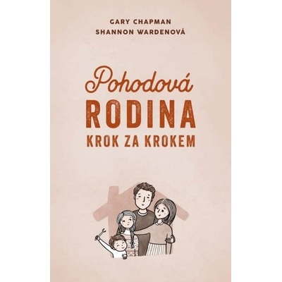 Pohodová rodina krok za krokem