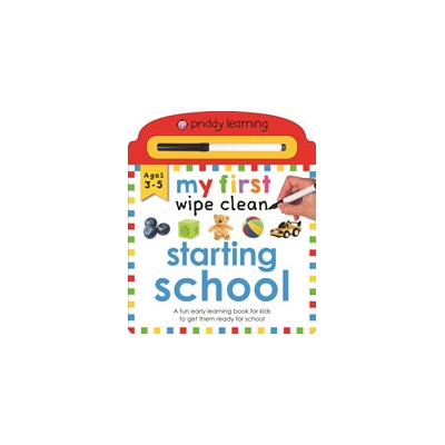 "My First Wipe Clean Starting School" - "" ("Priddy Roger")(Board book)
