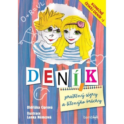 Deník praštěný ségry a šílenýho bráchy – Hledejceny.cz