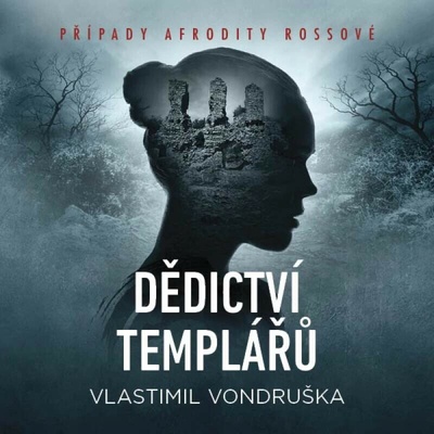 Dědictví templářů - Vlastimil Vondruška - čte Marie Štípková