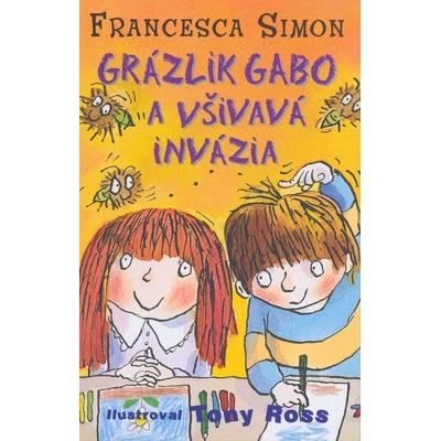 Grázlik Gabo a všivavá invázia – Hledejceny.cz