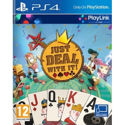 Just Deal With It!