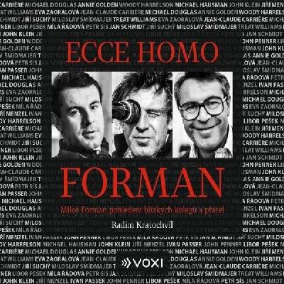Ecce homo Forman - Radim Kratochvíl