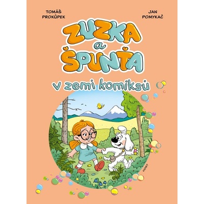 Zuzka a Špunťa v zemi komiksů