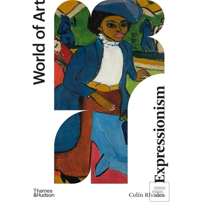 Expressionism - Colin Rhodes