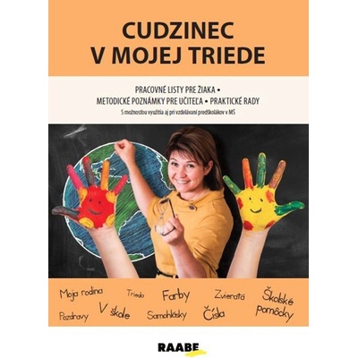 Cudzinec v mojej triede - Jana Rohová