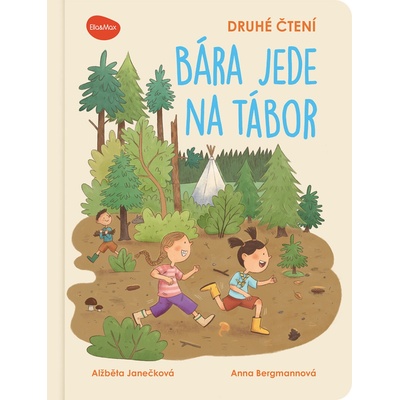 Druhé čtení – BÁRA JEDE NA TÁBOR