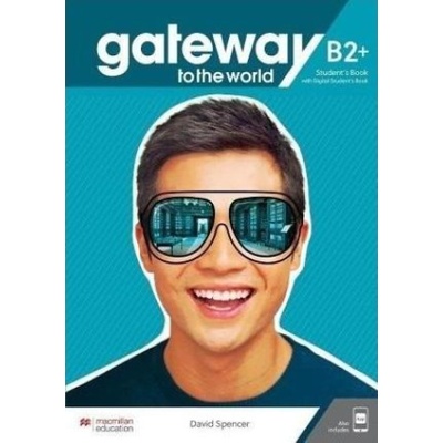 Gateway to the world - B2+ SB with Student App & DSB