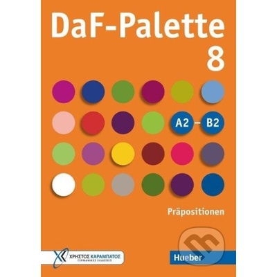 DaF Palette A2 - B2 8: Präpositionen Hueber Verlag