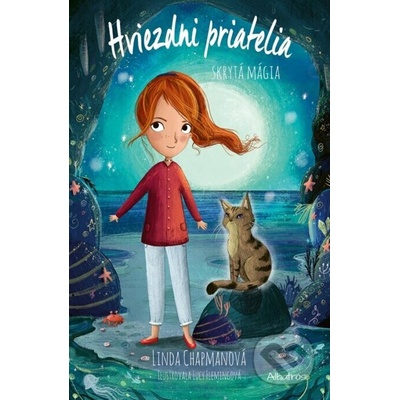 Hviezdni priatelia 8: Skrytá mágia - Linda Chapman – Hledejceny.cz