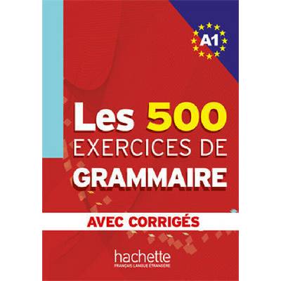Les exercices de Grammaire A1 avec corrigés