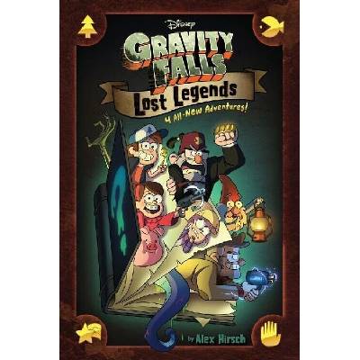 Gravity Falls: Lost Legends - Hirsch, Alex