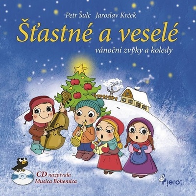 Šťastné a veselé vánoční zvyky a koledy + CD