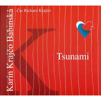 Tsunami - Karin Krajčo Babinská, Richard Krajčo