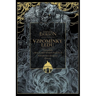 Vzpomínky ledu - Steven Erikson