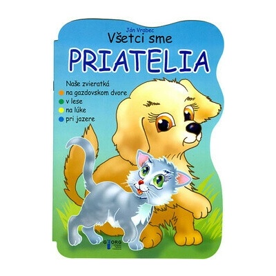 Všetci sme priatelia - Ján Vrabec – Hledejceny.cz